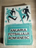 Anuarul fotbalului romanesc (1909-1967), (Editura CNEFS, 1968)