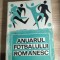 Anuarul fotbalului romanesc (1909-1967), (Editura CNEFS, 1968)