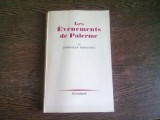 LES EVENEMENTS DE PALERME - DOMINIQUE FERNANDEZ (CARTE IN LIMBA FRANCEZA)