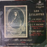 Disc Vinil Disc Vinil J.B. Lully, J.C.F. Fischer, Georg Muffat, Louis De Froment- Les Lullistes &Eacute;ditions De L'Oiseau-Lyre -OL 50136