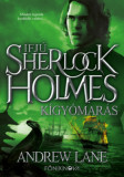 K&iacute;gy&oacute;mar&aacute;s - Ifj&uacute; Sherlock Holmes - Andrew Lane