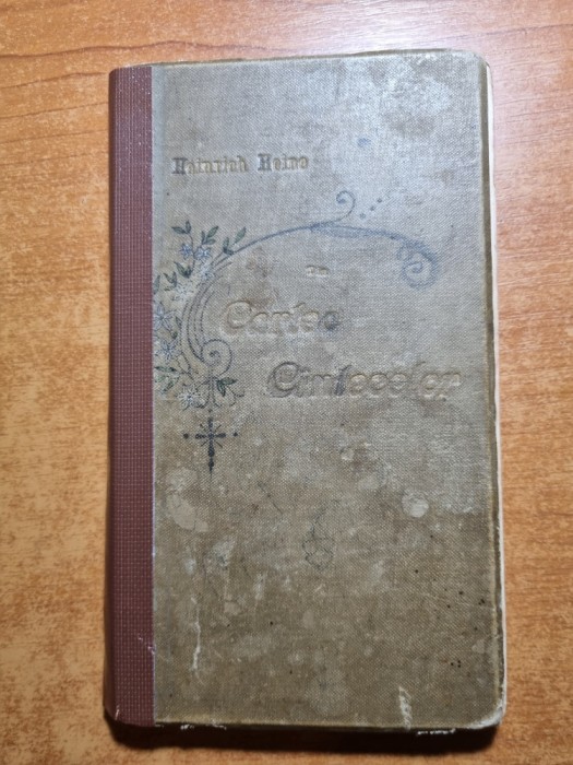 cartea cantecelor - din anul 1896 - in carte mai sunt scrise cantece si cugetari