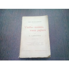 VIEILLES MAISONS, VIEUX PAPIERS - G. LENOTRE QUATRIEME SERIE (CARTE IN LIMBA FRANCEZA)