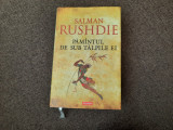 Salman Rushdie - Pamantul de sub talpile ei EDITIE DE LUX,CARTONATA, Corint