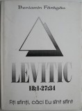 Levitic 18-27: Fiti Sfinti - Beniamin Faragau, Carte Crestina
