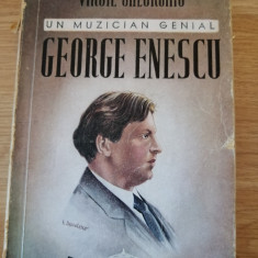 Virgil Gheorghiu - Un Muzician genial - George Enescu - 1944