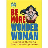 Be More Wonder Woman