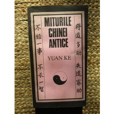 MITURILE CHINEI ANTICE - YUAN KE