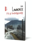 Fii si indragostiti - D.H. Lawrence