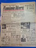 ziarul romania libera 30 august 1946 - prizonierii romani repatriati din URSS , sentinta in procesul de la nuremberg