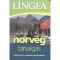 Lingea norv&eacute;g t&aacute;rsalg&aacute;s - Sz&oacute;t&aacute;rral &eacute;s nyelvtani &aacute;ttekint&eacute;ssel