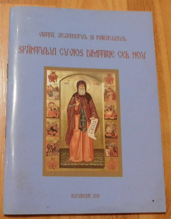 Viata, acatistul si paraclisul Sf. Cuvios Dimitrie cel Nou