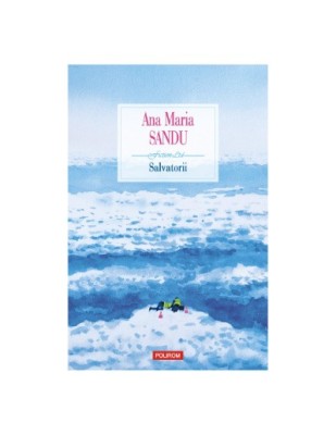 Salvatorii - Ana Maria Sandu foto