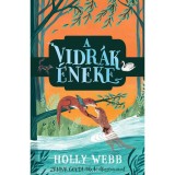 A vidr&aacute;k &eacute;neke - Holly Webb