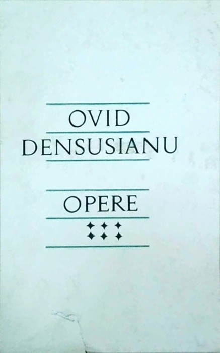 Ovid Densusianu - Opere, volumul 6
