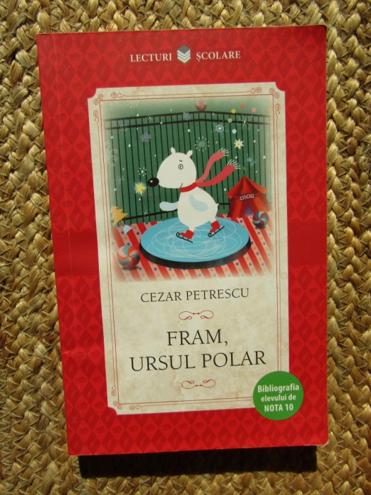 FRAM URSUL POLAR - CEZAR PETRESCU