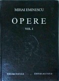 Mihai Eminescu - Opere Vol. 1, Poezii, Versuri, Proza, Editura Vestala Alutus-D, Coperta Cartonata, Limba Romana, Stare Buna