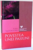 POVESTEA UNEI PASIUNI de FORD MADOX FORD , 2017