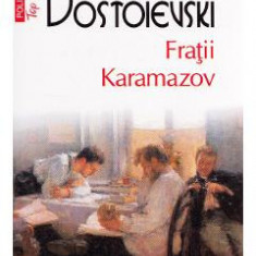 Fratii Karamazov - F.M. Dostoievski