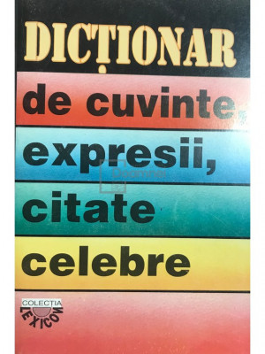 I. Berg - Dicționar de cuvinte, expresii, citate celebre (editia 2000) foto