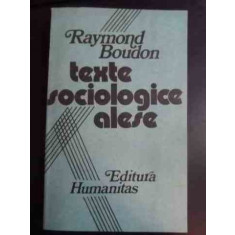 Texte Sociologice Alese - Raymond Boudon ,543699