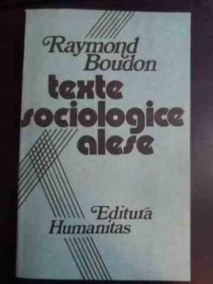 Texte Sociologice Alese - Raymond Boudon ,543699 foto