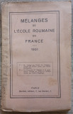 Melanges de l&#039;ecole Roumaine en France// 1931