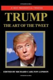 Trump - The Art of the Tweet