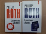 Philip Roth - La revedere, Columbus + Operatiunea Shylock