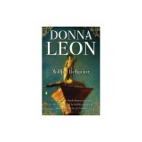 Willful Behavior: A Commissario Guido Brunetti Mystery