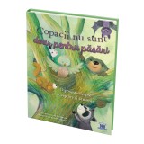 Cumpara ieftin Copacii Nu Sunt Doar Pentru Pasari, Bonnie Grubman - Editura DPH