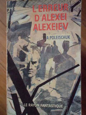 L&amp;#039;erreur D&amp;#039;alexei Alexeiev - A. Poleischuk ,304862 foto