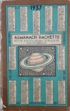 Almanach Hachette. Petite encyclopedie populaire (1937)