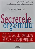 Cumpara ieftin Secretele orgasmului - 2012 - Vivienne Cass (A343)