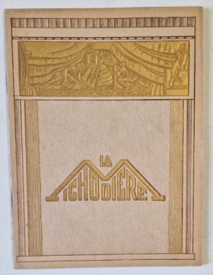 THEATRE DE LA MICHODIERE , CAIET - PROGRAM , SAISON 1932 -1933 foto