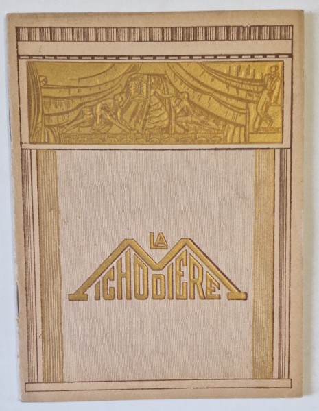 THEATRE DE LA MICHODIERE , CAIET - PROGRAM , SAISON 1932 -1933