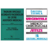 Pachet Ingrijiri speciale acordate pacientilor si Urgentele medico-chirurgicale - Lucretia Titirca