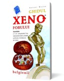 Ghidul xenofobului - belgienii - Anthony Mason - Editura Nemira