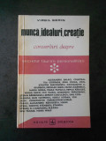 VIRGIL SORIN - MUNCA, IDEALURI, CREATIE.