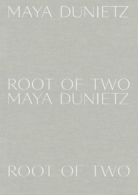 Maya Dunietz: Root of Two foto