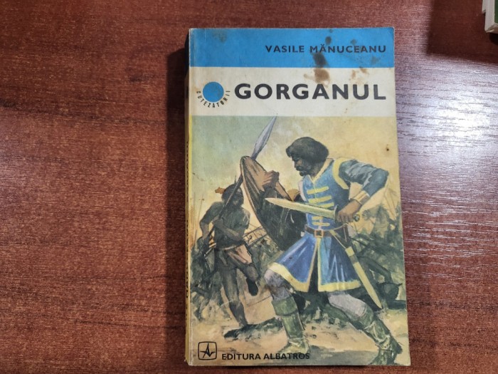 Gorganul de Vasile Manuceanu