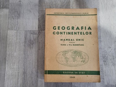 Geografia continentelor.Manual unic pentru clasa aVI-a elementara foto