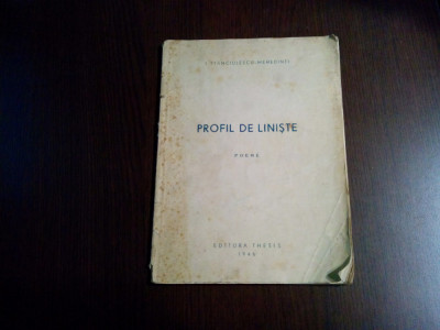 I. STANCIULESCU-MEHEDINTI (autograf) - Profil de Liniste - poeme -1946, 66 p. foto