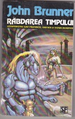 bnk ant John Brunner - Rabdarea timpului ( SF )