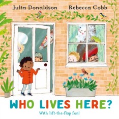 Who Lives Here? : With lift-the-flap-fun! - SAS Gardners EU