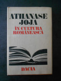 ATHANASE JOJA - IN CULTURA ROMANEASCA