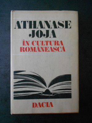 ATHANASE JOJA - IN CULTURA ROMANEASCA foto