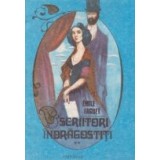 Scriitori indragostiti, vol.II - text prescurtat