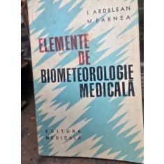 I. Ardelean Elemente de biometeorologie medicala