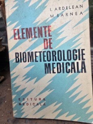 I. Ardelean Elemente de biometeorologie medicala foto